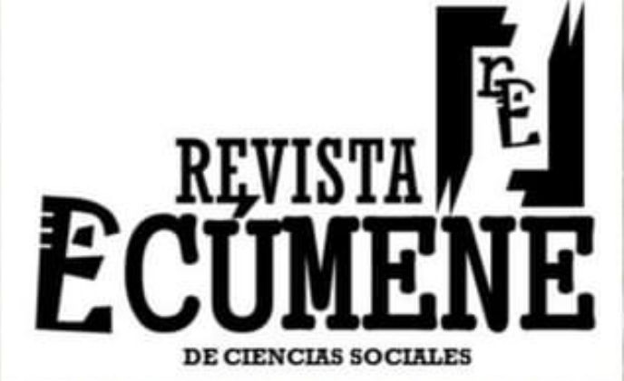REVISTA ECÚMENE DE CIENCIAS SOCIALES